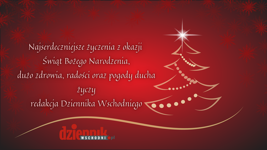 Wesołych Świąt życzy redakcja Dziennika Wschodniego