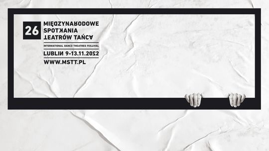 "Wielowątkowość i różnorodność". 26. Międzynarodowe Spotkania Teatrów Tańca (program)