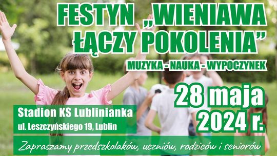 Wieniawa łączy pokolenia. Wielki festyn dla każdego w Lublinie