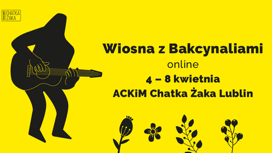 Wiosna z Bakcynaliami