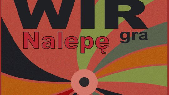 WIR gra Nalepę w DDK Czechów