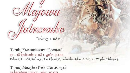 "Witaj Majowa Jutrzenko". XIV edycja turnieju w Puławach