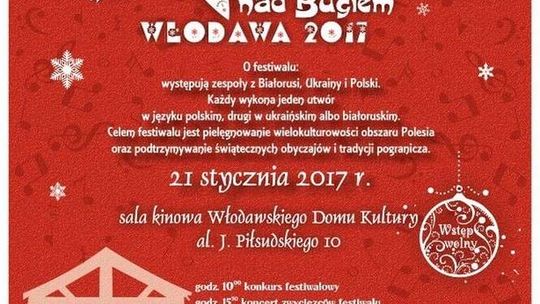 Włodawa: Festiwal Kolęd i Szczodrywek nad Bugiem