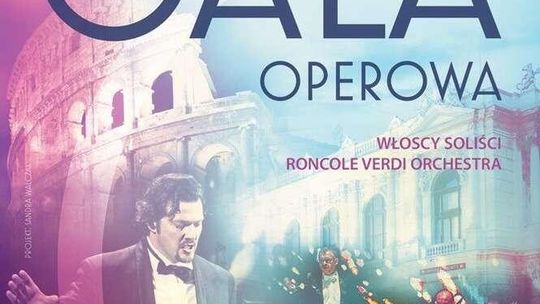 Włoska Gala Operowa w Lublinie