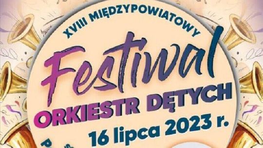Wraca Międzypowiatowy Festiwal Orkiestr Dętych w Polichnie