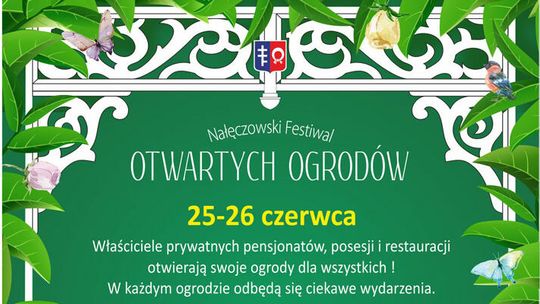 Wraca Nałęczowski Festiwal Otwartych Ogrodów