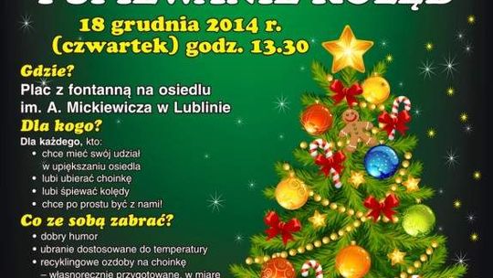 Wspólne ubieranie osiedlowej choinki i kolędowanie na LSM