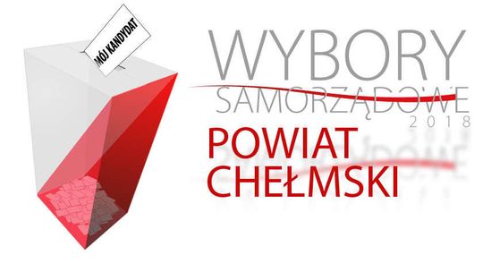 Wybory samorządowe 2018 - powiat chełmski. Kandydaci do Rady Powiatu