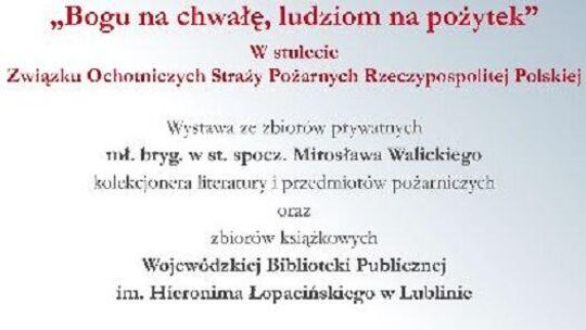 Wystawa "Bogu na chwałę, ludziom na pożytek" w Wojewódzkiej Bibliotece Publicznej