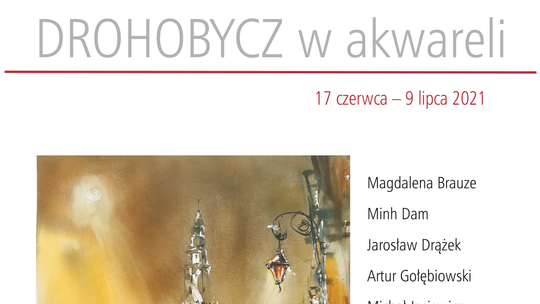 Wystawa "Drohobycz w akwareli" w Galerii Okna