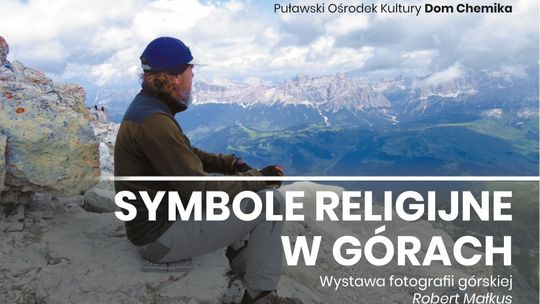 Wystawa fotografii Roberta Małkusa w Puławach