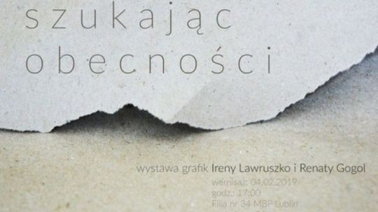 Wystawa grafik "Szukając Obecności" w filii nr 34 MBP