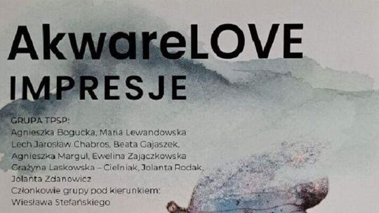 Wystawa grupy Akwarelowej TPSP w DK Ruta