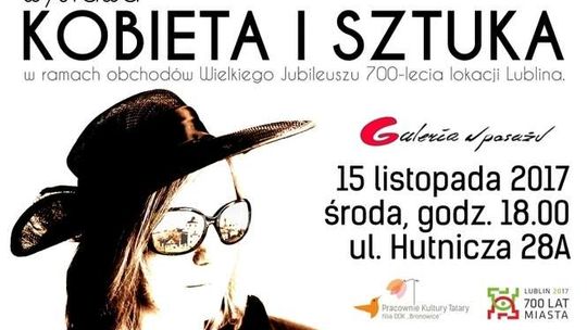 Wystawa "Kobieta i Sztuka" w Galerii w Pasażu