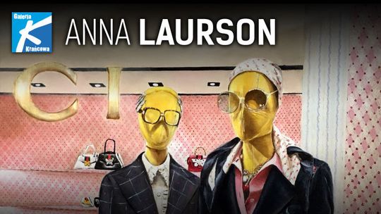 Wystawa malarstwa Anny Laurson w Galerii Krańcowej