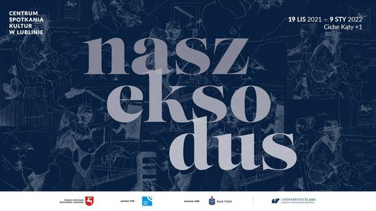 Wystawa "nasz eksodus" w Centrum Spotkania Kultur