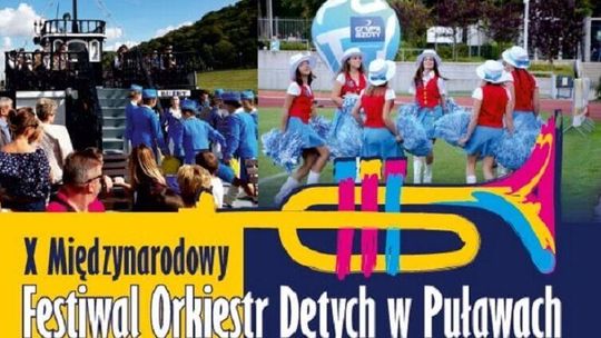 X Międzynarodowy Festiwal Orkiestr Dętych w Puławach