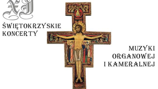 XI Świętokrzyskie Koncerty Muzyki Organowej i Kameralnej