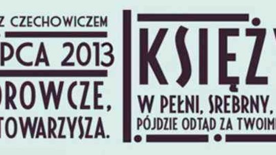 Z Józefem Czechowiczem pod Księżycem