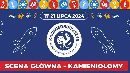 Za tydzień zaczyna się Kazimiernikejszyn. Nie przegap!