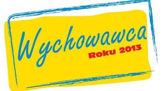 Zaczynamy głosowanie w konkursie na Wychowawcę Roku 2013