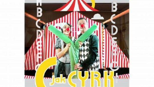 Zamość. Ale cyrk! Spektakl dla dzieci za darmo