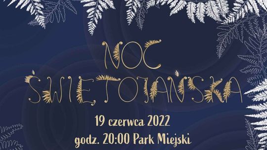 Zamość. Noc Świętojańska w Parku Miejskim