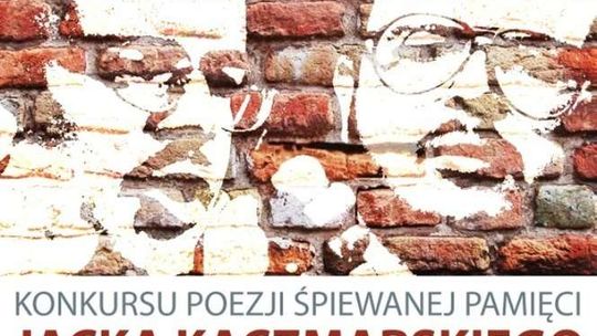 Zaśpiewają Kaczmarskiego w Puławach