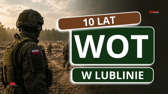 „Zawsze gotowi, zawsze blisko. 10 lat lubelskich terytorialsów”