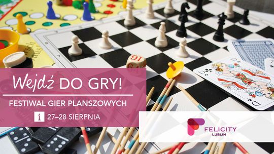 Zlot Food Trucków i Festiwal Gier Planszowych w Felicity