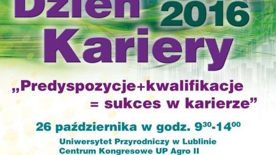 Znajdź pracę, zrób karierę. Dzień Kariery w środę w Lublinie