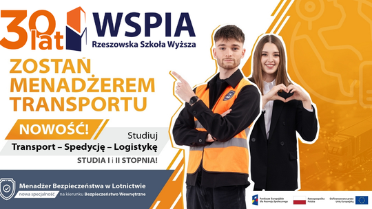 Zostań Menadżerem Transportu! Studiuj Transport – Spedycję – Logistykę na WSPiA!
