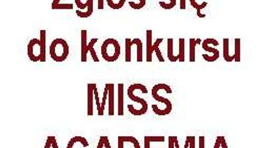 Zostań MISS ACADEMIA (nr 0) -