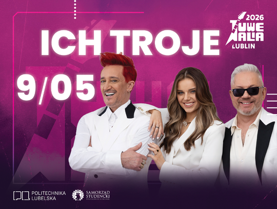 "A wszystko to, bo ciebie kocham" zaśpiewamy na juwenaliach Politechniki Lubelskiej