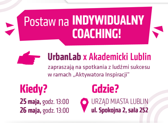 „Aktywator Inspiracji”, czyli nowy program Urzędu Miasta Lublin