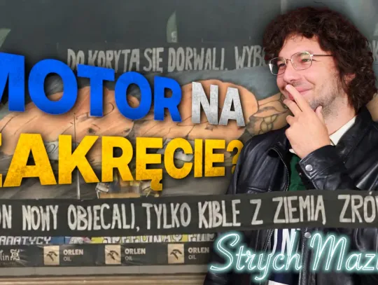 Koniec wielkiego żużlowego Motoru? Brak stadionu, brak mistrzostwa, czarne wizje | Strych Mazurka