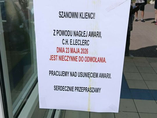 Leclerc zamknięty. Powód? Awaria prądu Leclerc zamknięty. Powód? Awaria prądu
