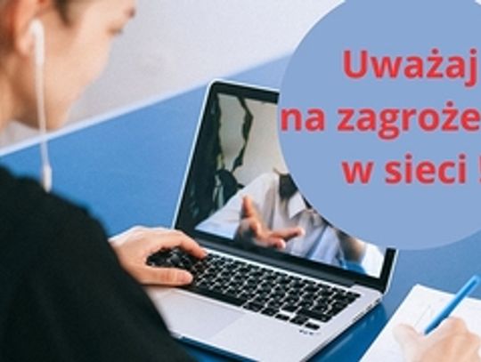 Uwaga zagrożenia w sieci