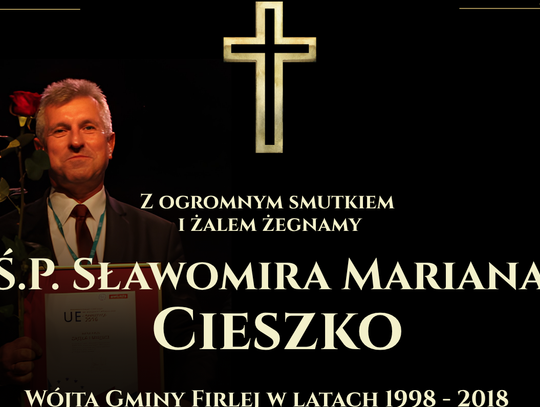 Nie żyje Sławomir Cieszko. Przez 20 lat był wójtem gminy Firlej