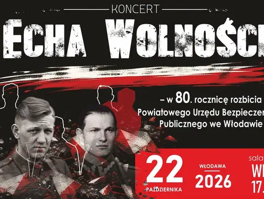 Echa Wolności Włodawa
