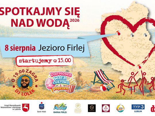 Spotkajmy się nad wodą 2026: zapraszamy nad Firlej!