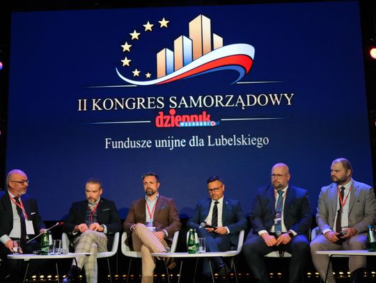 Trwa II Kongres Samorządowy. Tematem fundusze unijne dla Lubelskiego Trwa II Kongres Samorządowy. Tematem fundusze unijne dla Lubelskiego