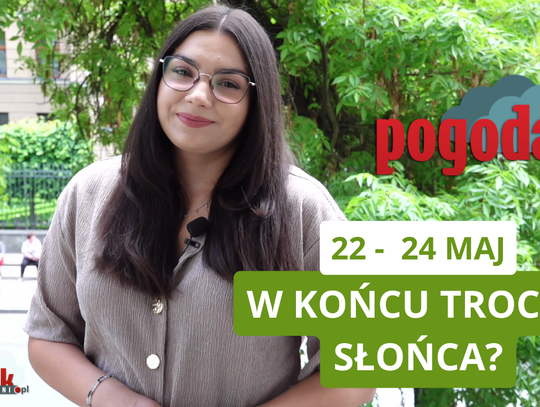 W końcu słoneczny weekend? Zobacz naszą prognozę i bądź przygotowany