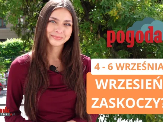 Wczesna jesień? Sprawdź prognozę pogody i bądź na bieżąco