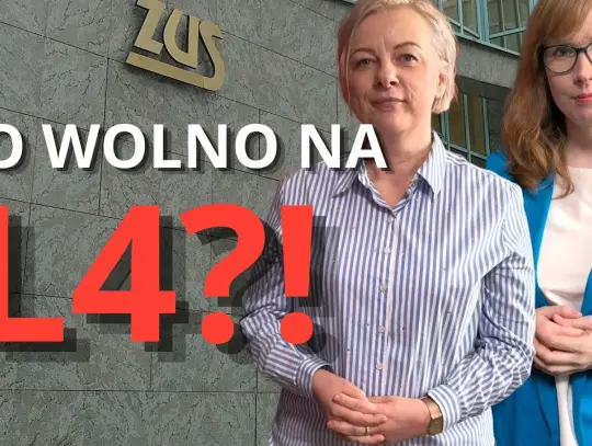 Zmiany w L4 oraz nowości w orzecznictwie ZUS