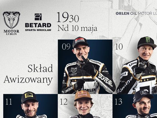 Żużlowy hit w Lublinie. Orlen Oil Motor i Betard Sparta podały awizowane składy