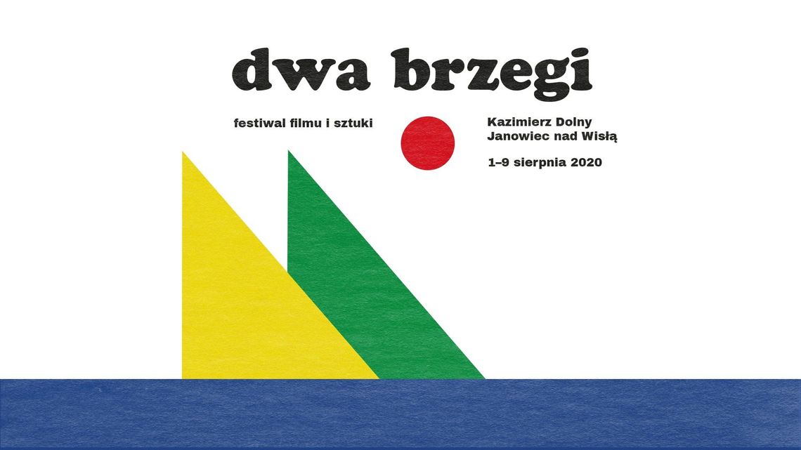 14. Festiwal Filmu i Sztuki Dwa Brzegi. W Kazimierzu Dolnym i online w internecie