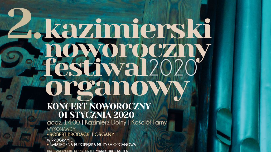 2. Kazimierski Noworoczny Festiwal Organowy