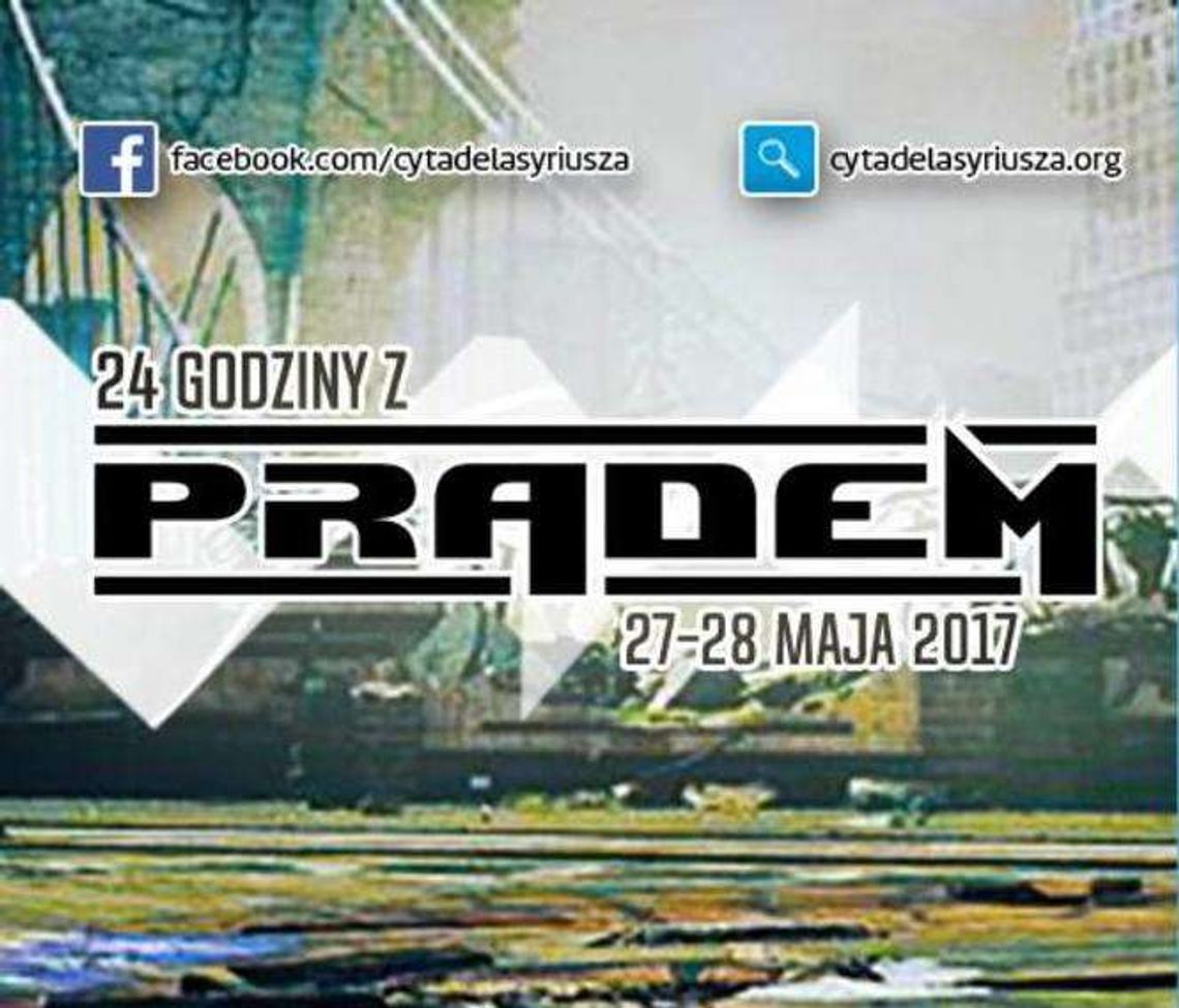 24 godziny z prądem w Cytadeli Syriusza