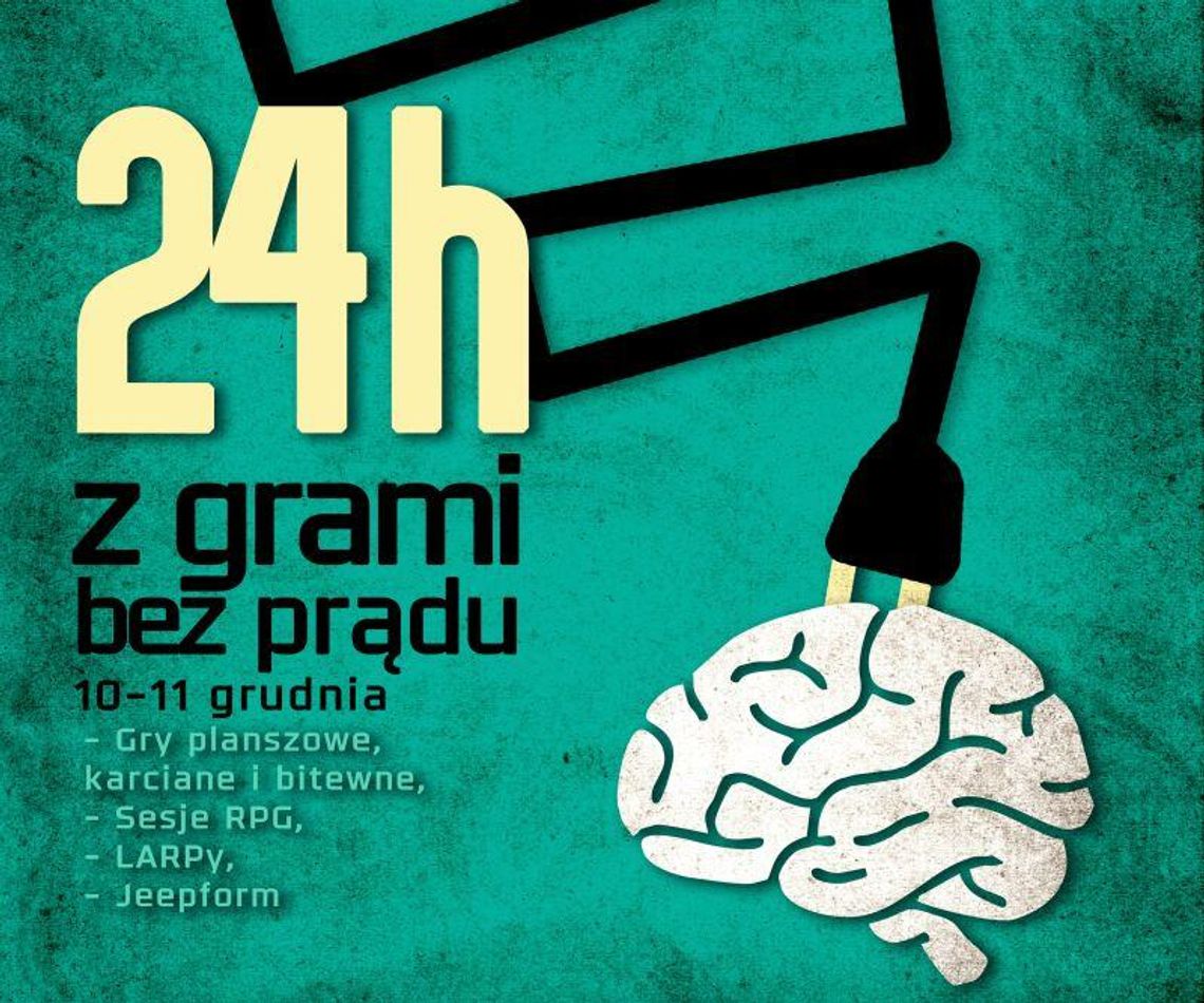 24 z grami bez prądu